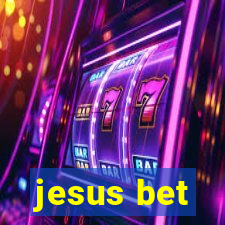 jesus bet